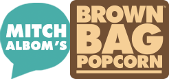 Mitch Albom's Brown Bag Popcorn